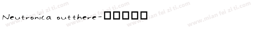 Neutronica outthere字体转换